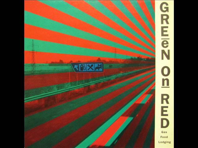 Green On Red - 16 Ways (1985)