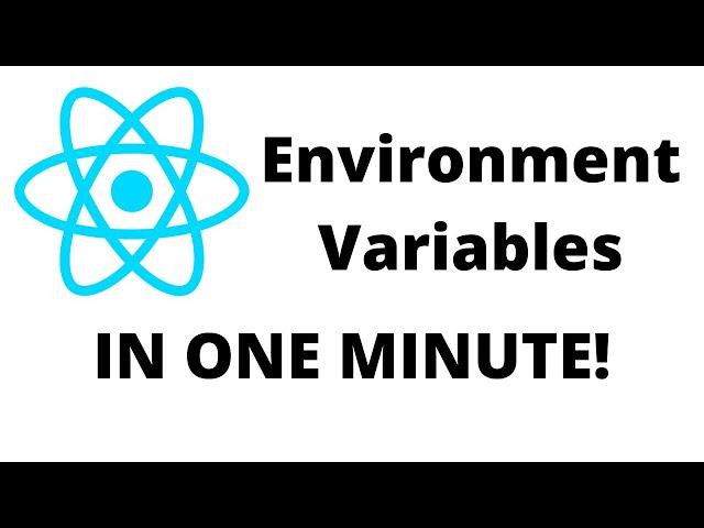 React Environment Variables in 1 Minute