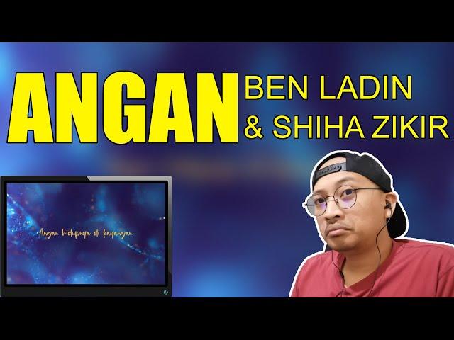 Angan - Ben Ladin & Shiha Zikir | Malique Diss Politician Lagi??