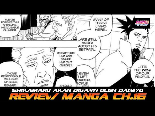 SHIKAMARU AKAN DIGANTI OLEH DAIMYO REVIEW MANGA BORUTO TWO BLUE VORTEX CH 16