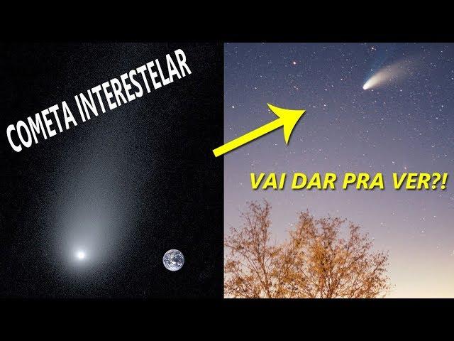 Tudo Sobre a Passagem do Cometa Interestelar Borisov