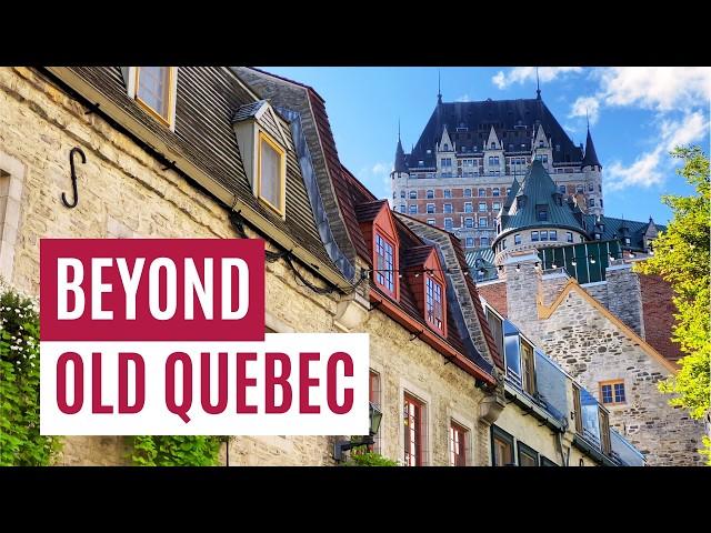 There’s More to Quebec City Than You Think