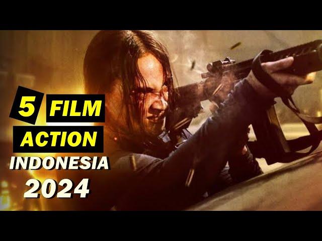 5 Film Action Indonesia Terbaik Terbaru 2024