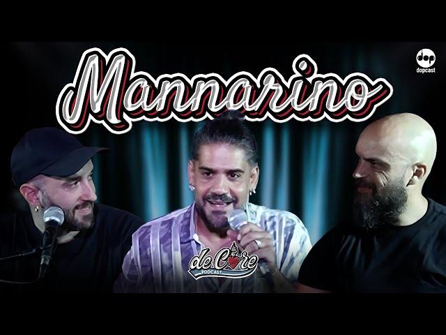 Mannarino a De Core Podcast - Ep.18