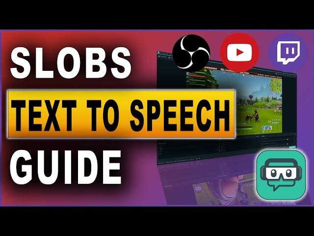 Streamlabs OBS | Text to Speech | Tutorial 2019