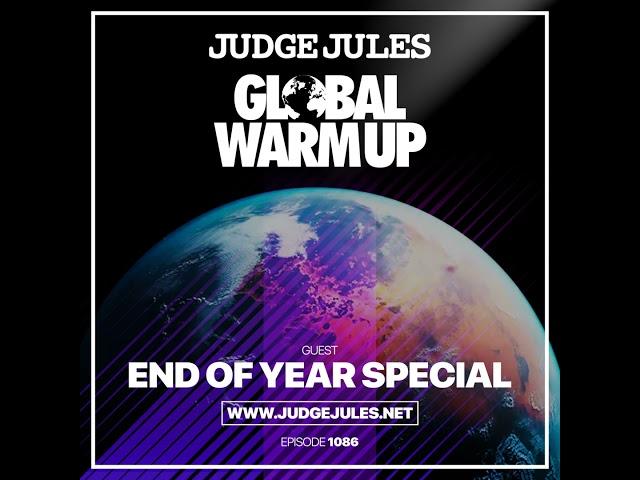 Episode 1086: JUDGE JULES PRESENTS THE GLOBAL WARM UP EPISODE 1086