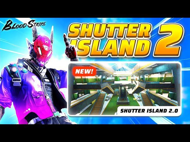 *NEW* Shutter Island 2.0 Looks INSANE | BLOOD STRIKE PAYDAY UPDATE!