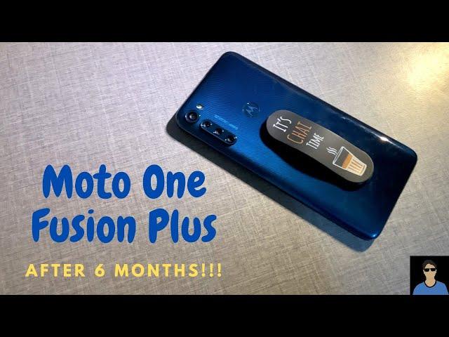 Moto One Fusion Plus Long Term Review After 6 Months!!!