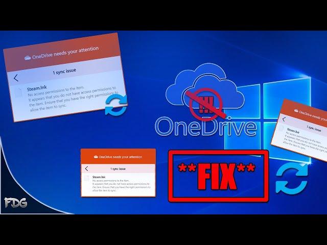 OneDrive "No access permissions to the item" Error *FIX*