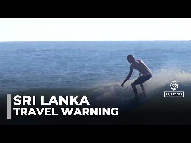 Sri Lanka travel warning: Businesses criticise advisories issued by US & UK