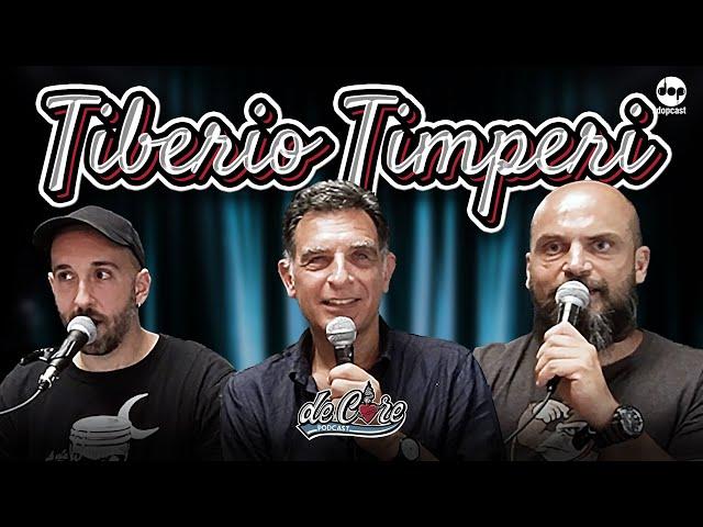 Tiberio Timperi a De Core Podcast - Ep.14