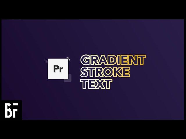 Gradient Stroke Text - Premiere