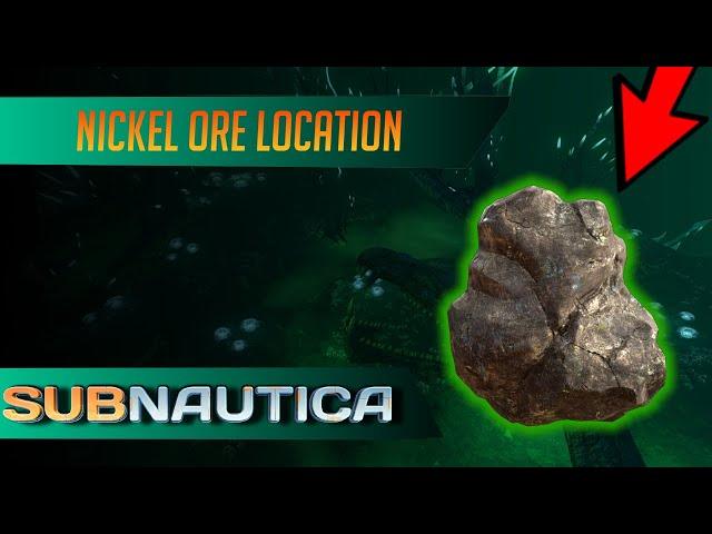 Where to find Nickel Ore in Subnautica (UPDATED)