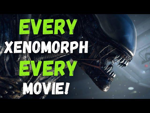 EVERY XENOMORPH Type From EVERY Movie! - COMPLETE LIST 2022 (ALIEN LORE)