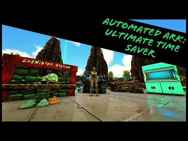 AUTOMATED ARK: THE BEST TIME SAVING MOD IN THE GAME