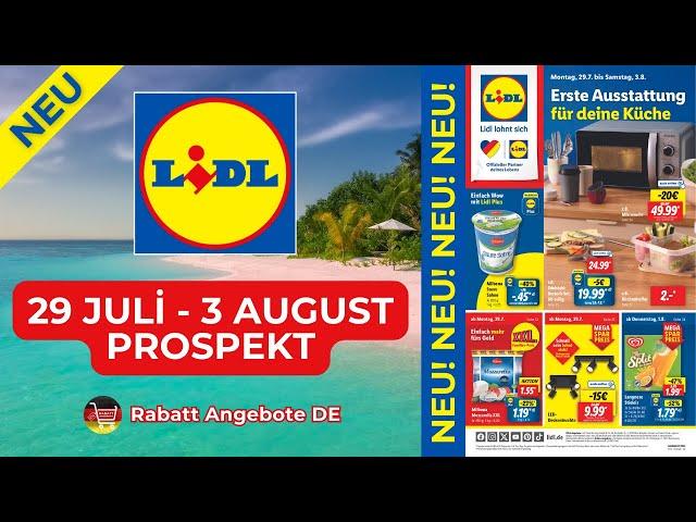 LİDL brochure advertising | Discount offers DE - brochure valid from 29.07.2024