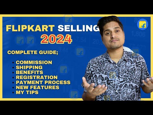 Flipkart Selling Complete Guide 2024 for Beginners || Full course HINDI || Sell on Flipkart