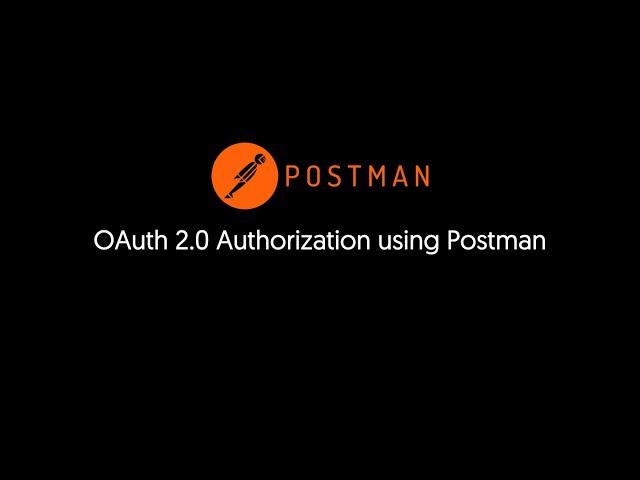 OAuth2 0 Authorization with Postman