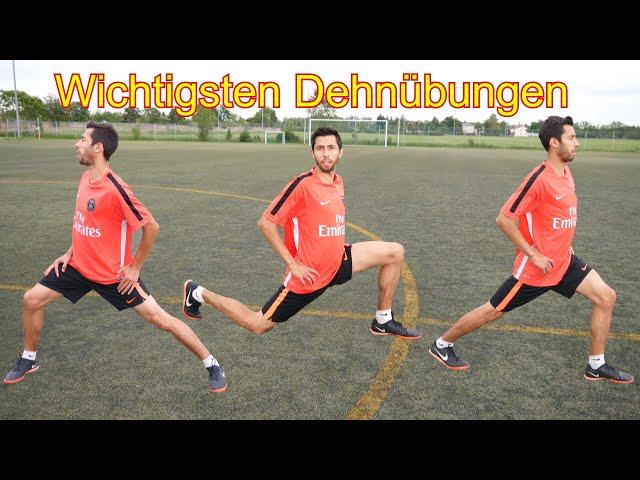 Wichtigsten Dehnübungen vor/nach dem Training/Spiel im Fußball Tutorial /Wie und Was Dehnen