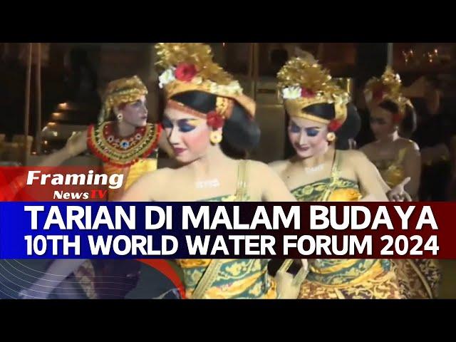 Tarian di Malam Budaya Taman Bhagawan I 10th World Water Forum 2024 I Bali Indonesia