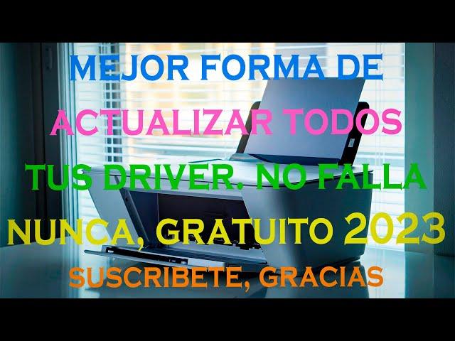 GENIAL FORMA de ACTUALIZAR TODOS TUS DRIVER, Recomendado 2023/24, GRATIS Y SIN FALLOS #videos #24