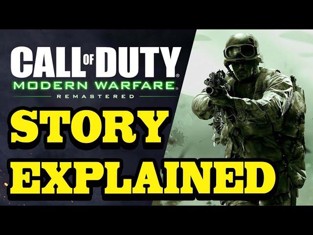 CALL OF DUTY 4 Modern Warfare - Explained in 10 Minutes!