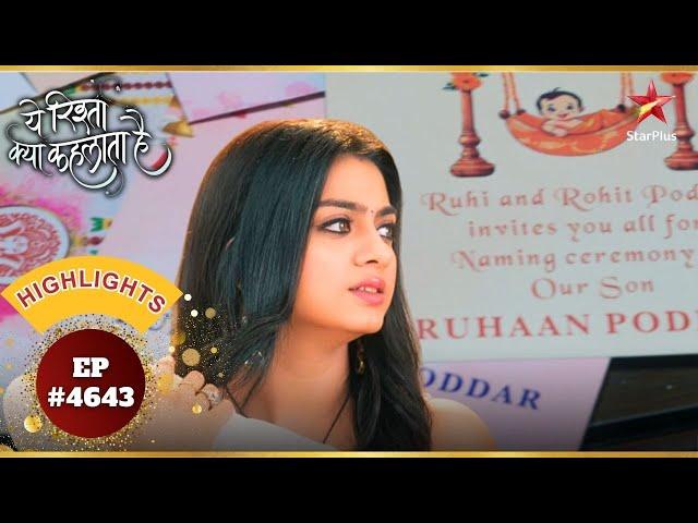 Ruhi बदलेगी BSP का नाम! | Ep.4643 | Latest | Yeh Rishta Kya Kehlata Hai | Mon-Sun | 9:30PM