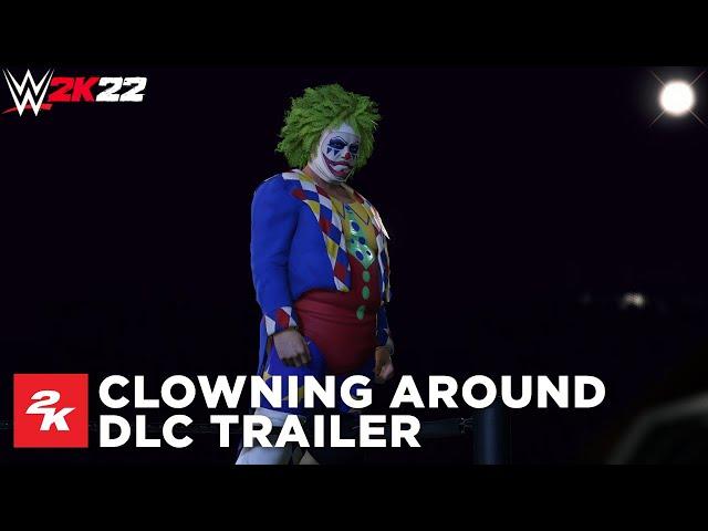 WWE 2K22 | Clowning Around Pack DLC Trailer | 2K