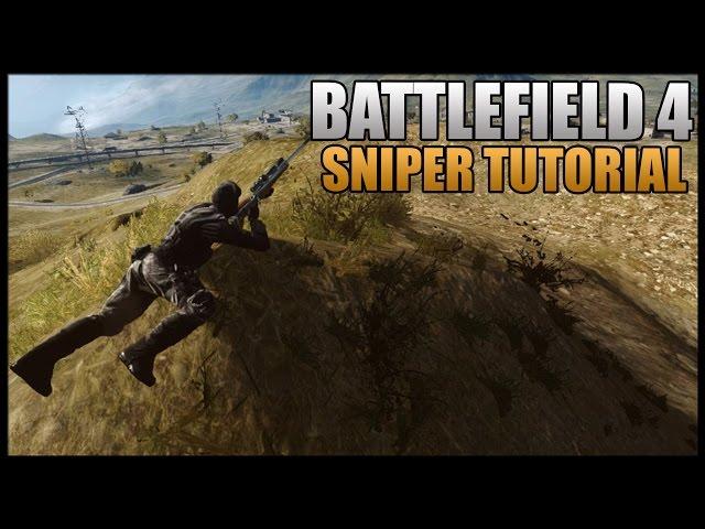 Battlefield 4 - Sniper Tutorial