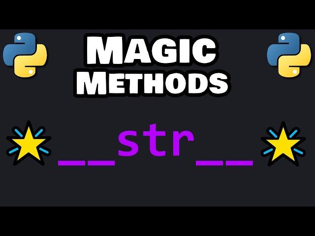 Python MAGIC METHODS are easy! 