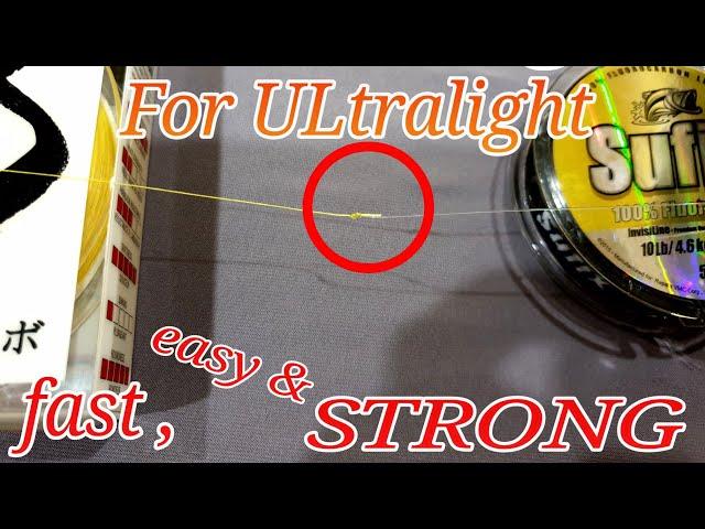 Knot For ULTRALIGHT | Cepat | Mudah | Kuat