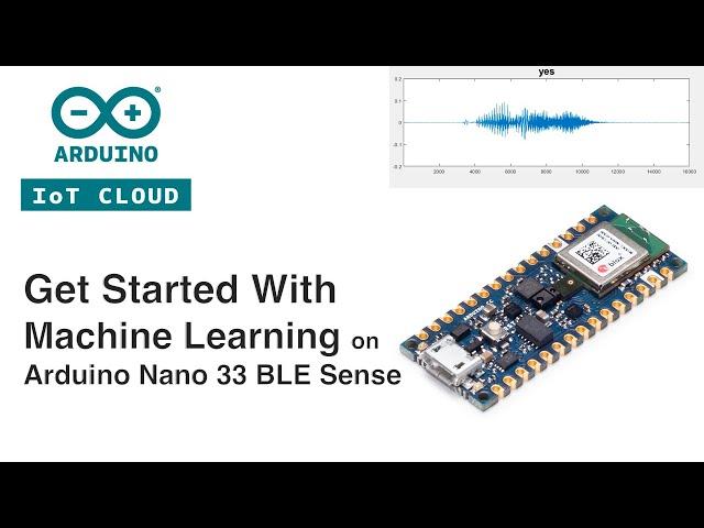 Cloud for Microcontrollers - Arduino Nano 33 BLE Sense - ML - Speech Recognition