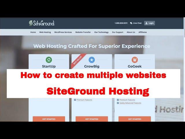 How to create multiple websites on a single hosting plan - SiteGround Hosting