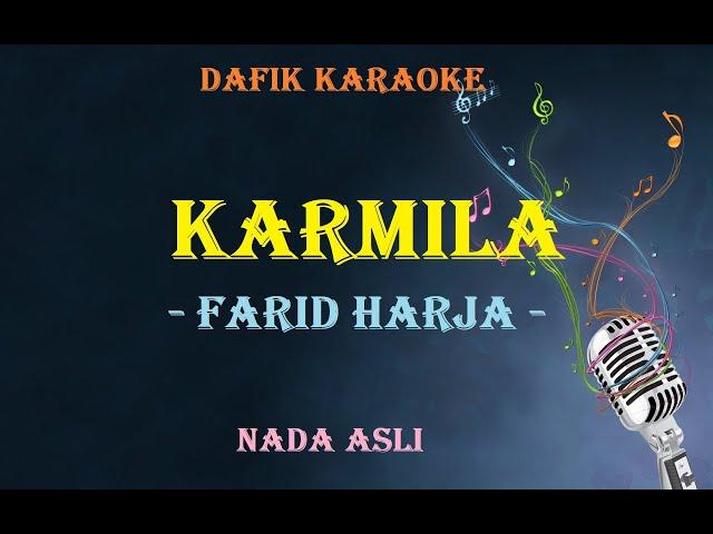 Karmila (Karaoke ) Farid Hardja Nada asli/ Original key Am Male Key/ Nada Cowok