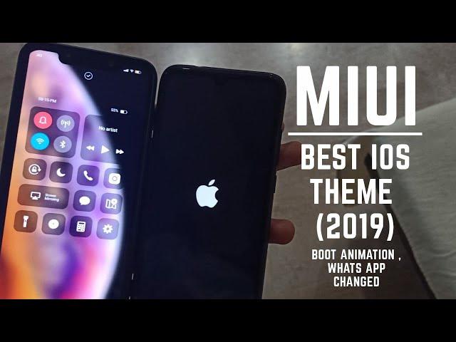 Miui 10 best ios themes for all Xiaomi devices / ios boot animation / hindi