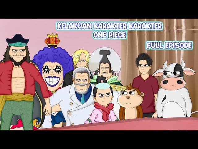 KELAKUAN KARAKTER KARAKTER ONE PIECE FULL - Animasi Podtoon