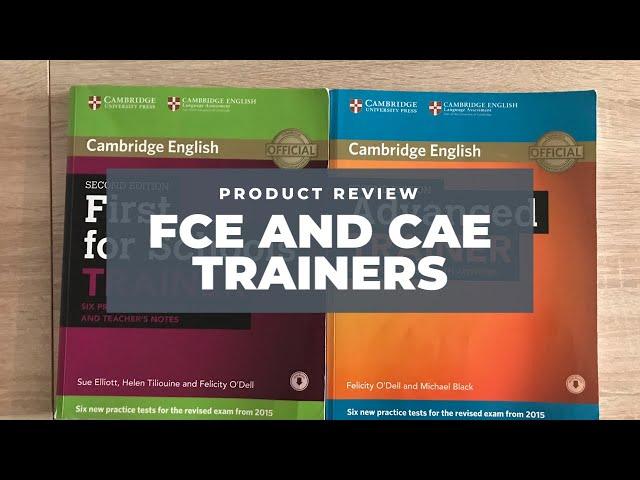 Product Review - FCE and CAE Trainers from Cambridge University Press