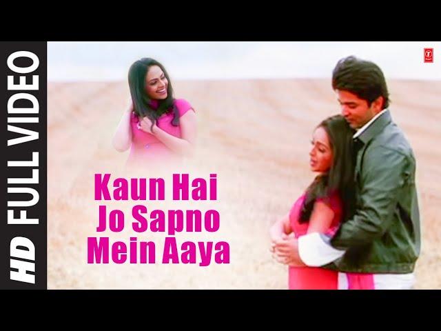 Kaun Hai Jo Sapno Mein Aaya  [Full Song] Film - Kaun Hai Jo Sapno Mein Aaya