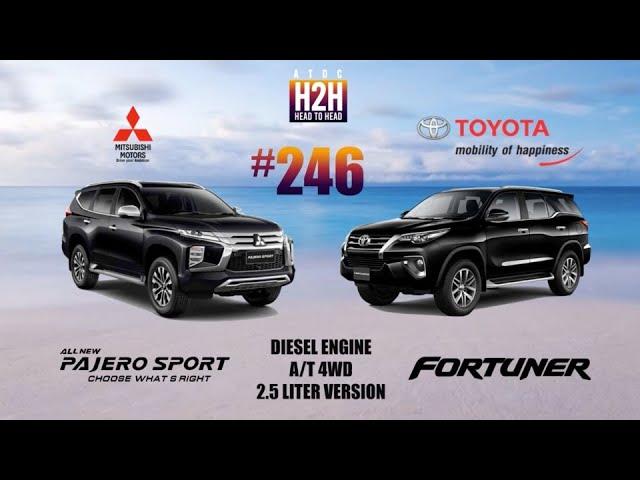NEW H2H #246 Mitsubishi PAJERO SPORT vs Toyota FORTUNER
