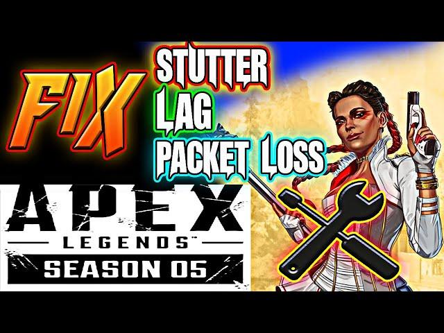 (PC) Apex Legends Season 5 Fix Stutter Lag LOW FPS Packet Loss || BOOST PERFORMANCE
