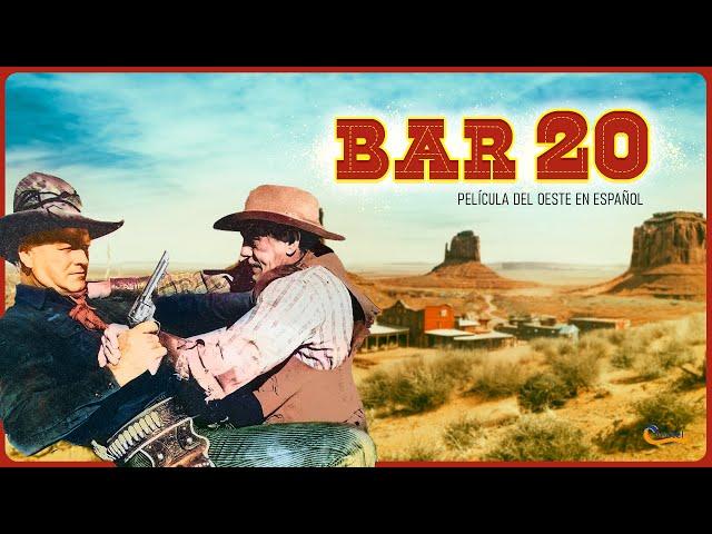 BAR 20 | Película del Oeste en Español | 1943 | Western Completo