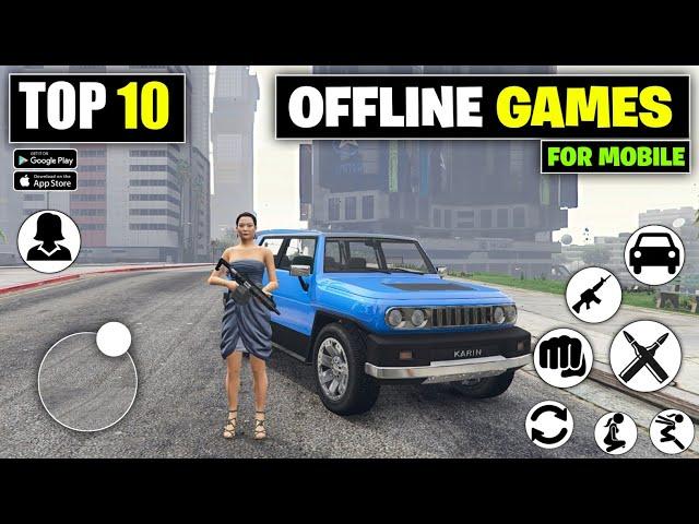 Top 10 Best Offline Games Of 2024 For Android | Offline Games