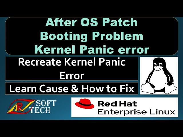 After OS patching Boot Problem/Kernel Panic Issue on Linux Server | Linux Tutorial | ARV SoftTech