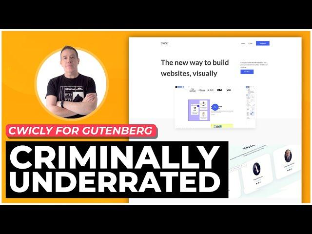 Cwicly For Gutenberg WordPress | Criminally Underrated!