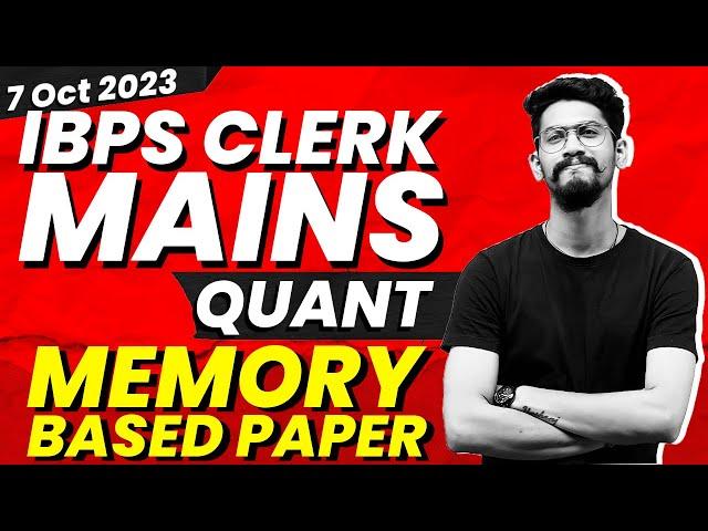 IBPS Clerk Mains Exam | IBPS Clerk Mains 2023 | Memory Based Paper Quant | Yashraj Sir | Veteran