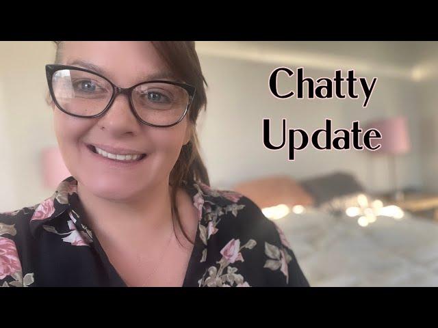 Chatty Update!