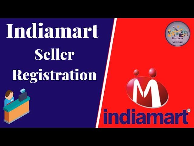 Indiamart Seller Registration | Indiamart tutorial| Be on Successful Business man|Business Assistant