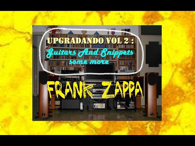 Frank Zappa UPGRADANDO vol 2 : Guitars And Snippets Some More