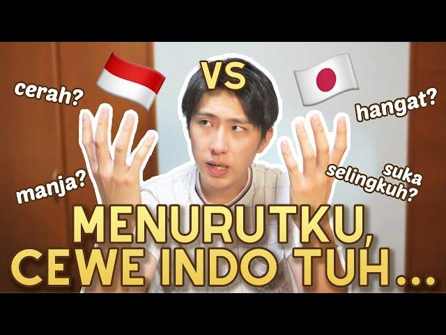 INI ALASAN COWO JEPANG SUKA CEWE INDONESIA!