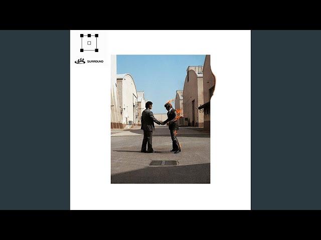 Pink Floyd - Wish You Were Here 5.1 Surround Downmix (Full Album)